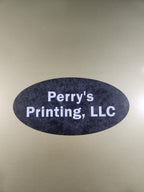 Oval black sign with white text on gold background, Perry's Printing, LLC
