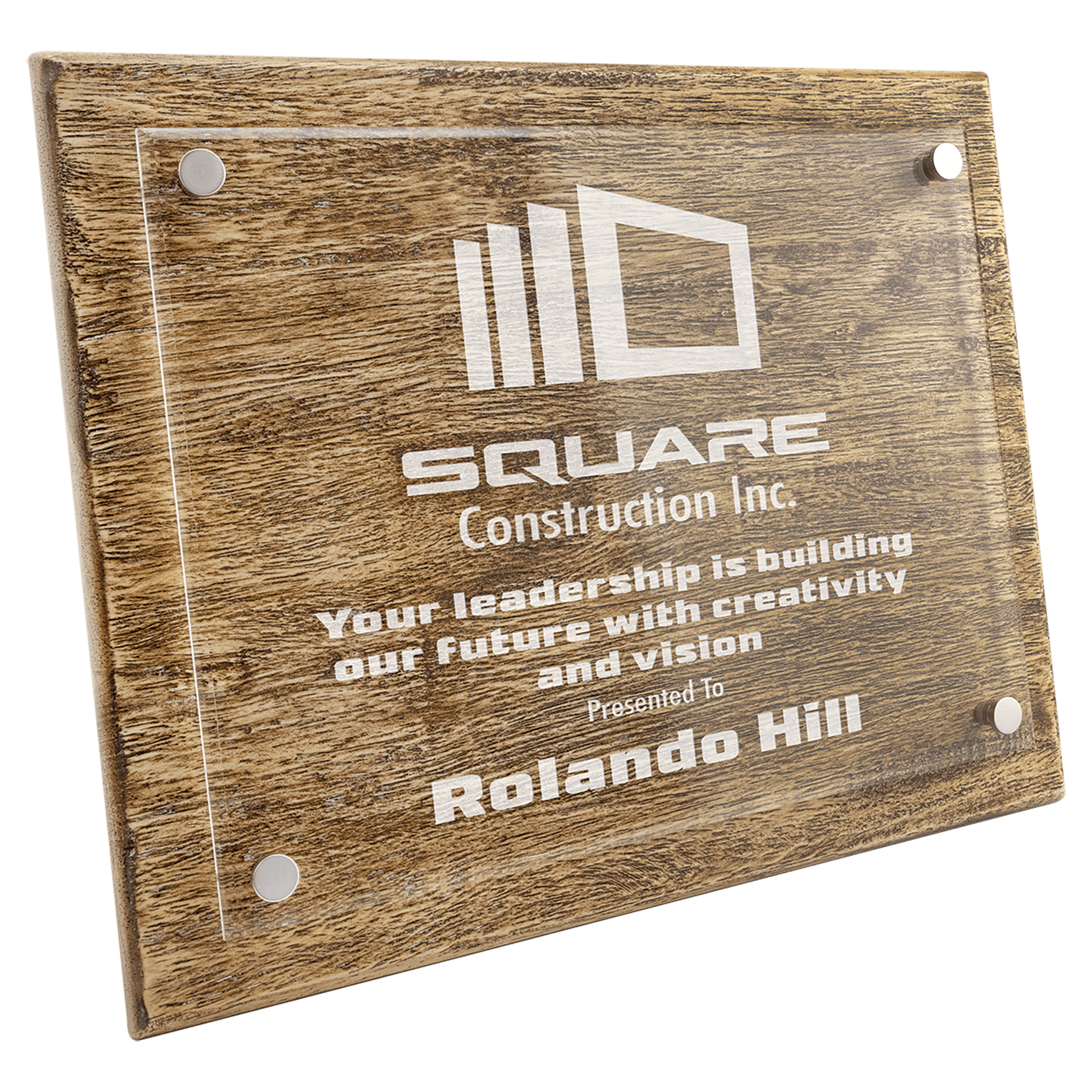 Wooden plaque with engraved text and logo, presented to Rolando Hill by Square Construction Inc. 10.5" x 13" size